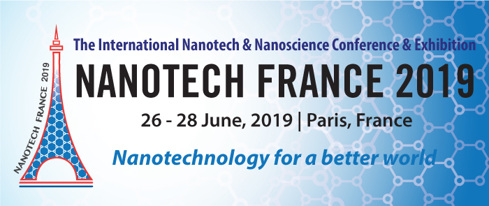 Nanotech France 2019 Conference and Exhibition - Paris, France, 26 - 28 June, 2019